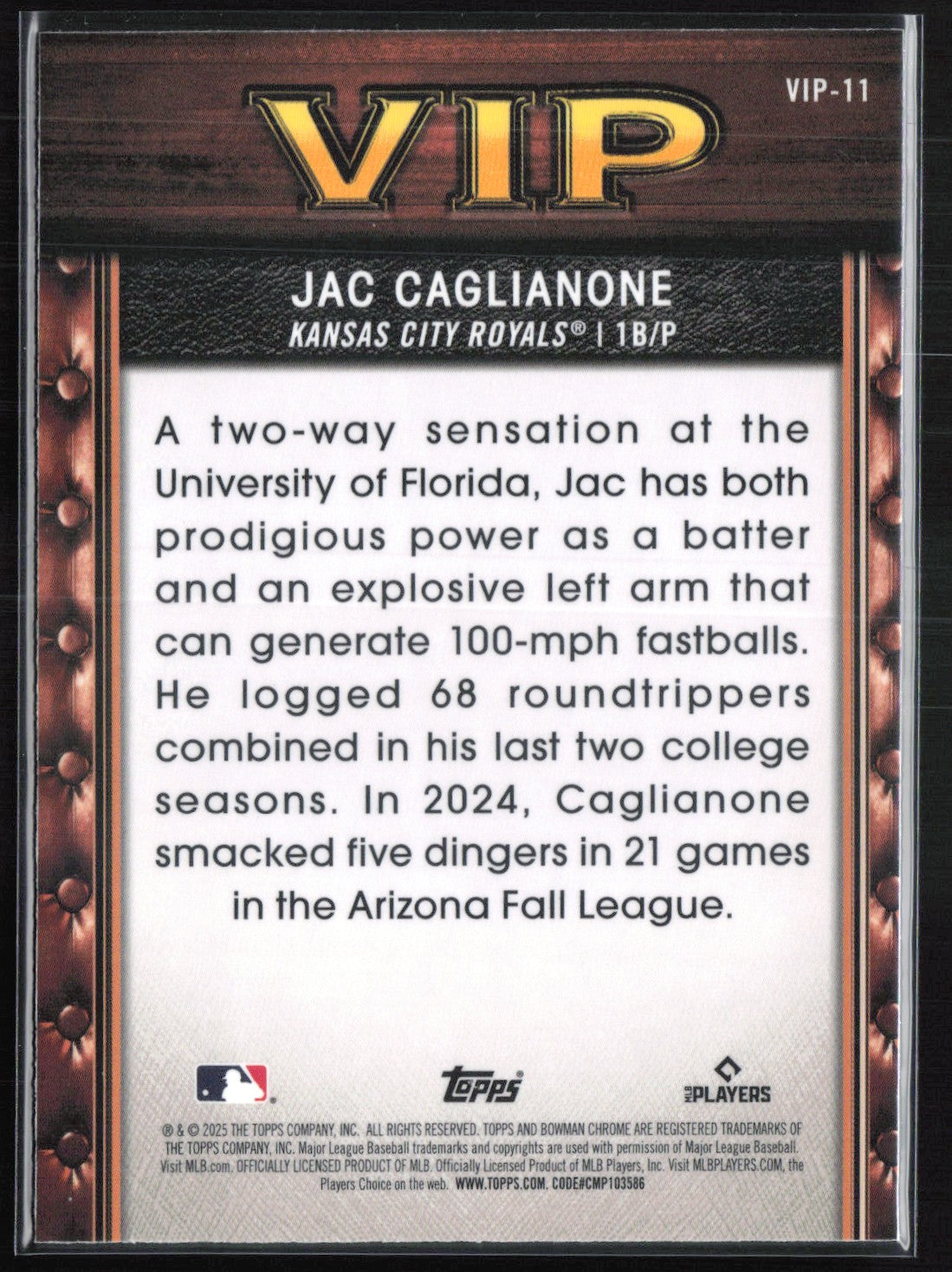 Jac Caglianone VIP Mojo