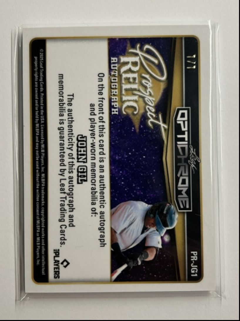 John Gil 1/1 Auto Relic Prospect Relic Autograph 2025 Leaf Optichrome