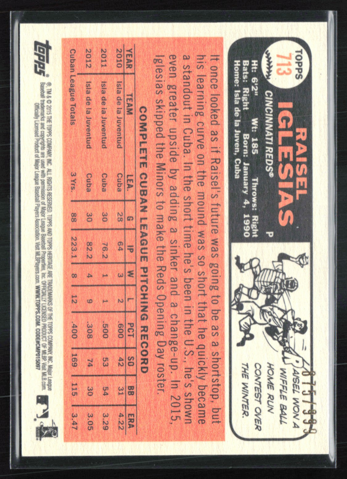 Raisel Iglesias RC /999