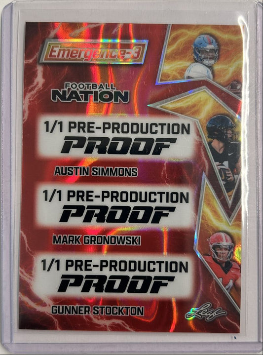 Austin Simmons/Mark Gronkowski/Gunner Stockton Emergence-3 1/1 Pre-Production Proof