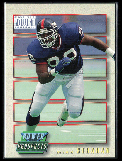 Michael Strahan Power Prospects