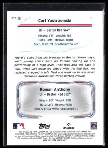 Carl Yastrzemski / Roman Anthony