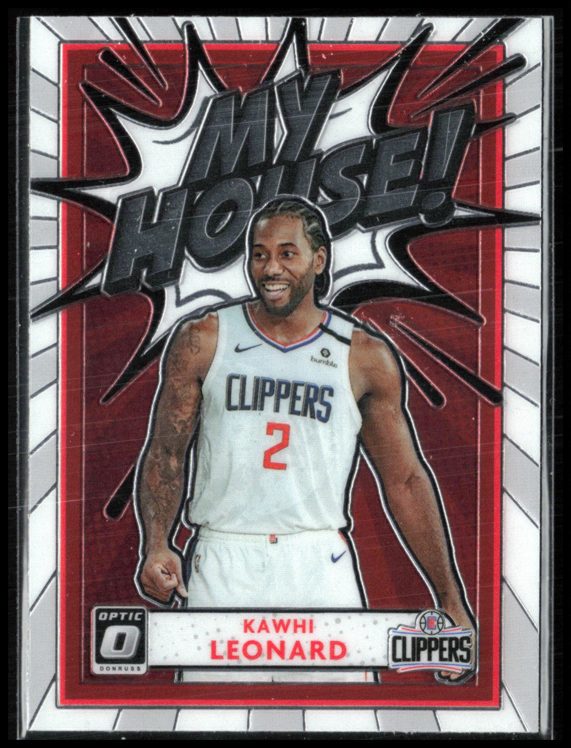 Kawhi Leonard My House