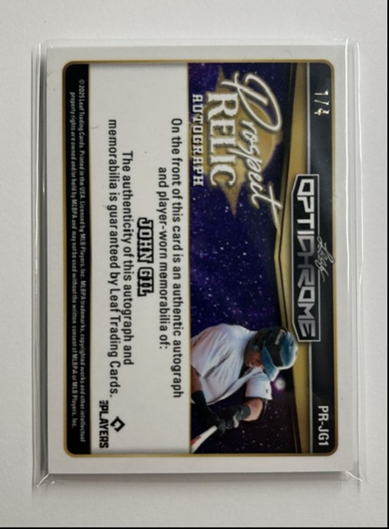 John Gil /4 Auto Relic Prospect Relic Autograph 2025 Leaf Optichrome