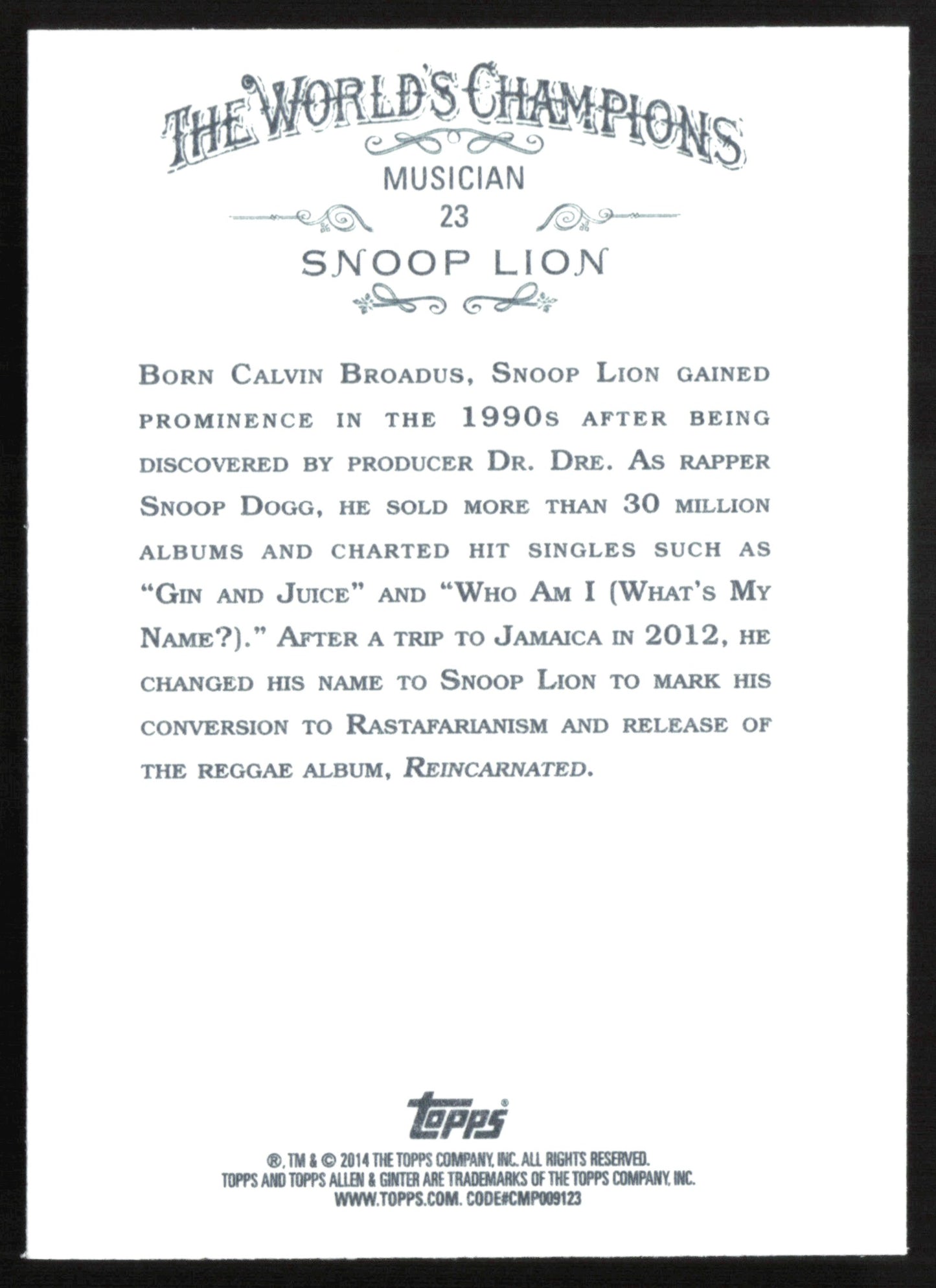 Snoop Lion 2014 Topps Allen & Ginter