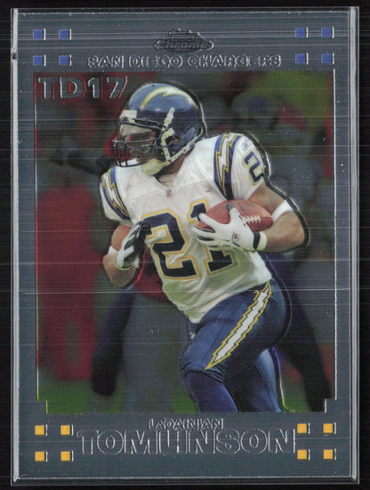 LaDainian Tomlinson 2007 Topps Chrome
