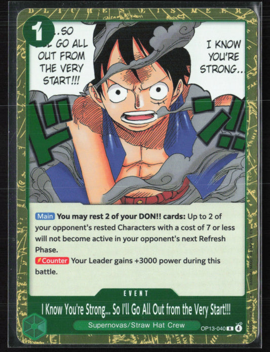 I Know You're Strong... So I'll Go All Out from the Very Start!!! (One Piece)