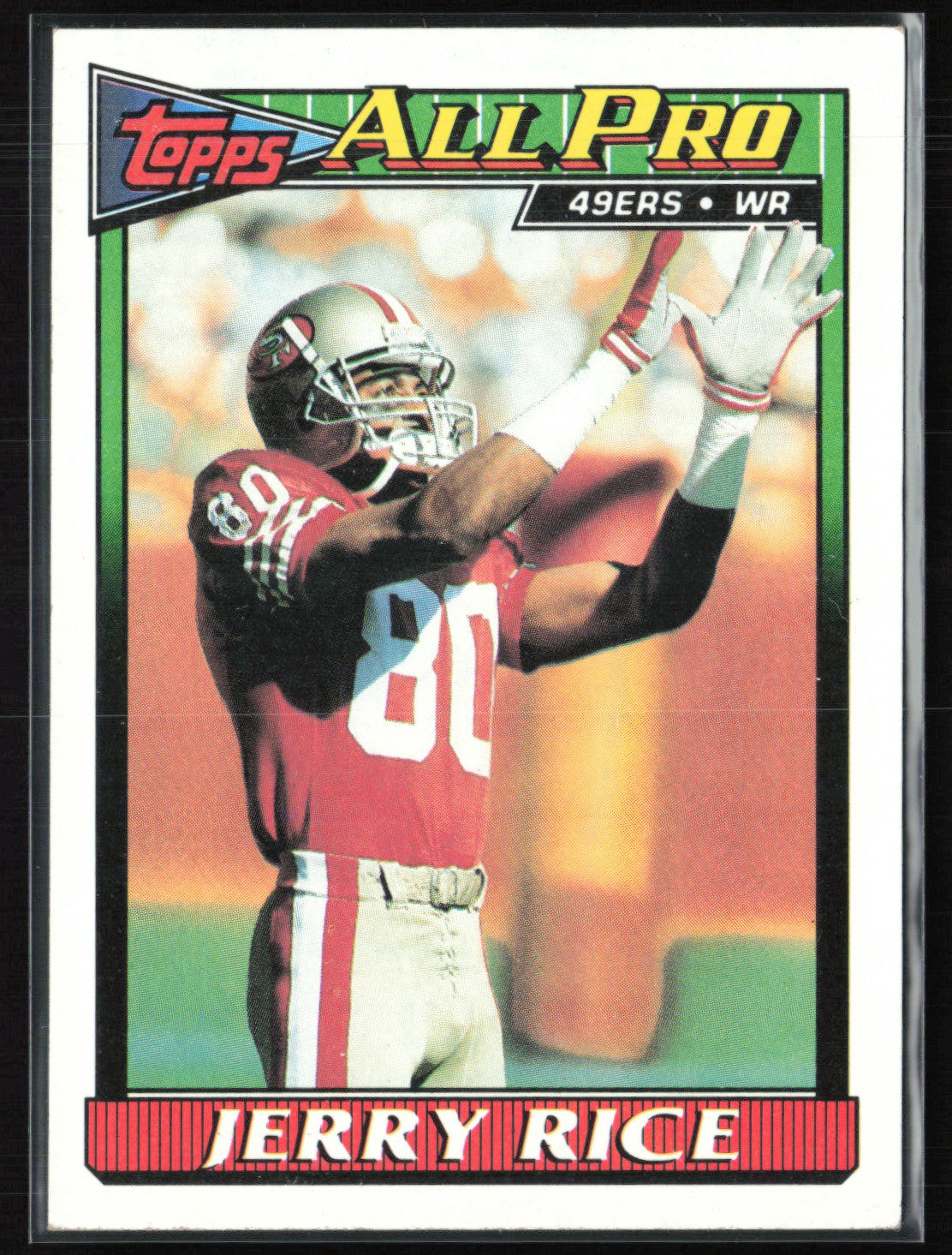 Jerry Rice 1991 Topps All Pro