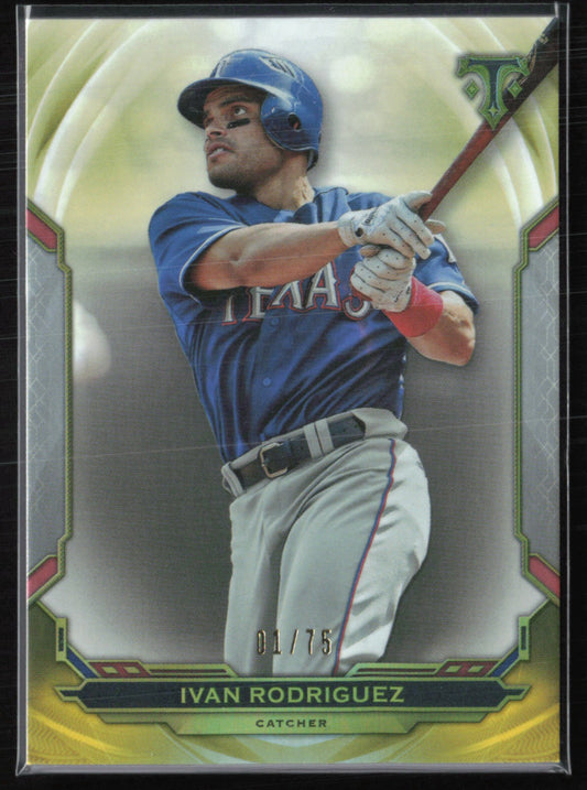 Ivan Rodriguez 01/75 Citrine 2019 Topps Triple Threads