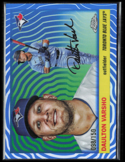Daulton Varsho Blue Vibrations /150