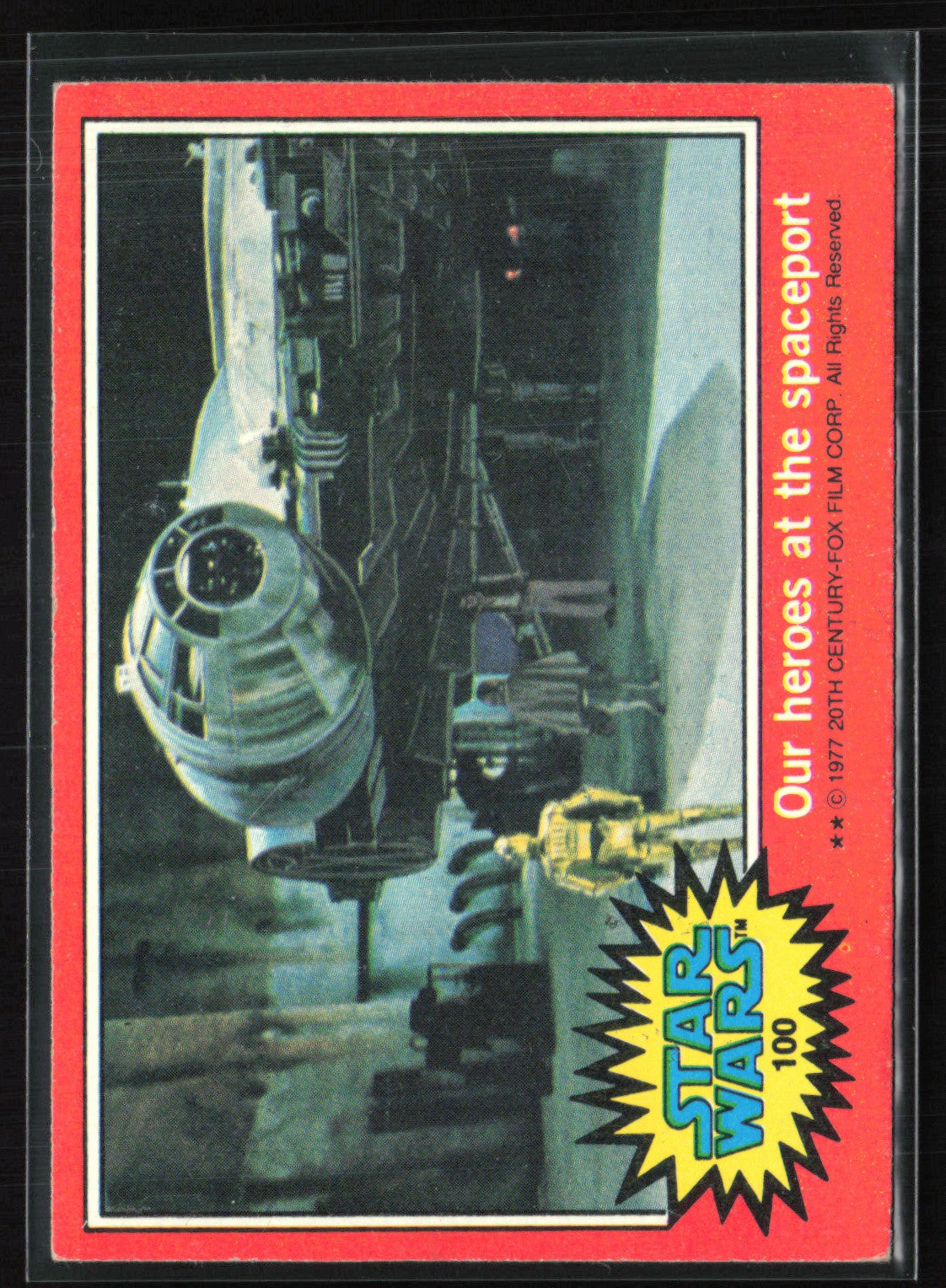 Our heroes at the spaceport 1977 Topps Stars Wars