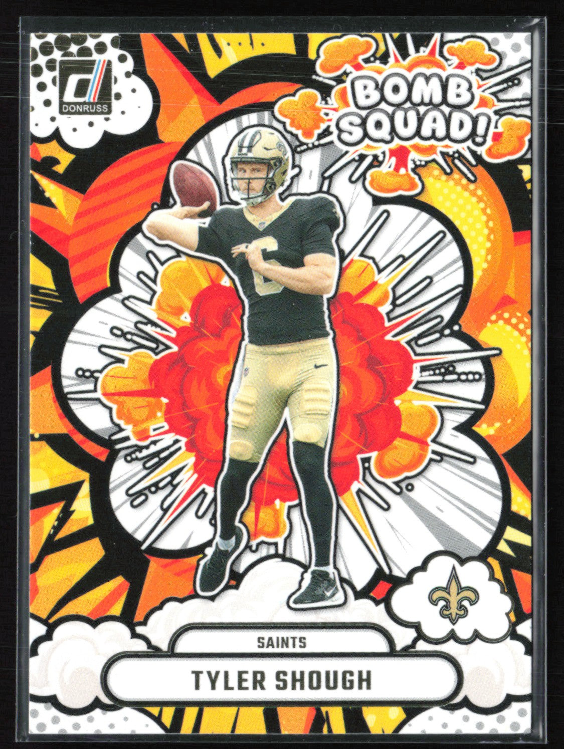 2025 Donruss 304 Tyler Shough RC Bomb Squad! – Dollar Box