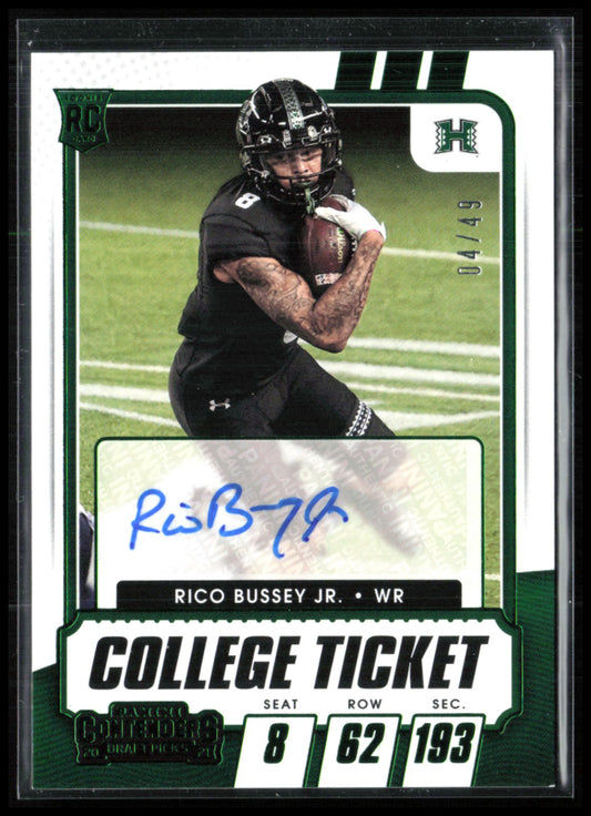 Rico Bussey Jr. RC Auto /49 College Ticket