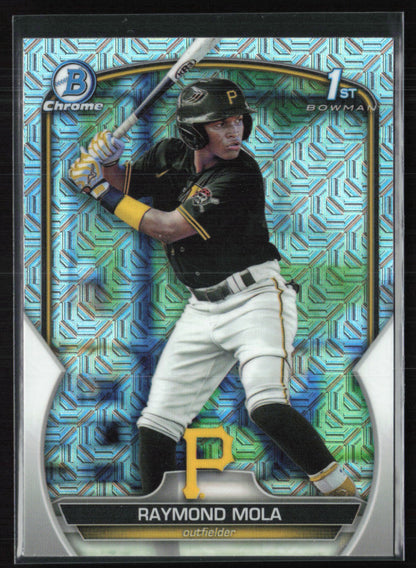 Raymond Mola 1st Bowman Mojo