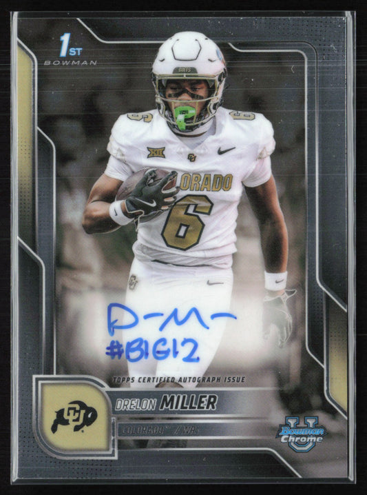 Dre'Lon Miller 1st Bowman Auto 2025 Bowman U Chrome