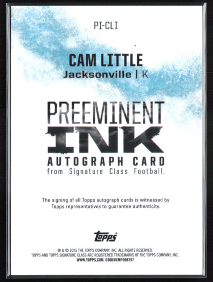 Cam Little RC Auto 2025 Signature Class Preeminent Ink