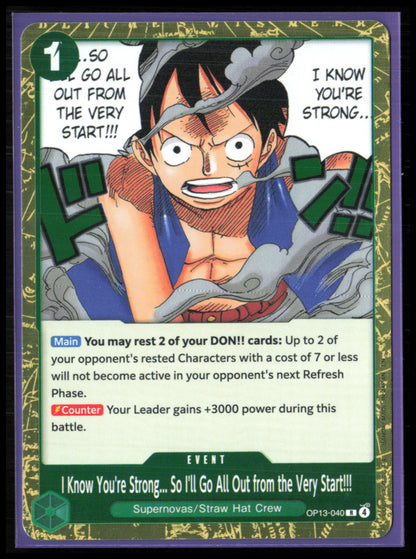I Know You're Strong... So I'll Go All Out from the Very Start!!!l (One Piece)