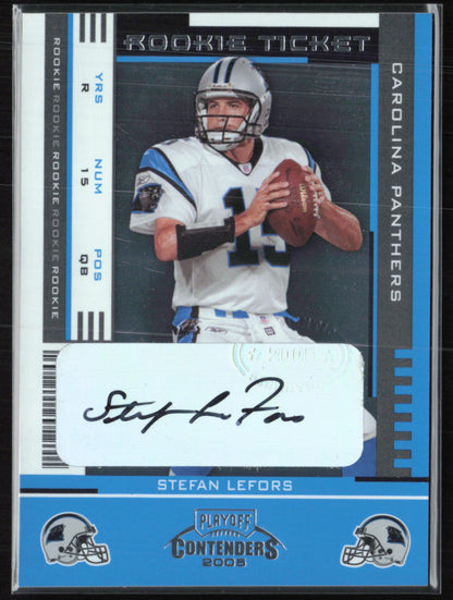 Stefan LeFors Auto Rookie Ticket