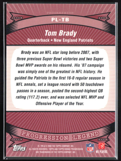 Tom Brady 2008 Topps Progession Legend