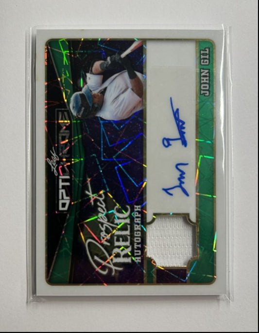 John Gil /6 Auto Relic Prospect Relic Autograph 2025 Leaf Optichrome