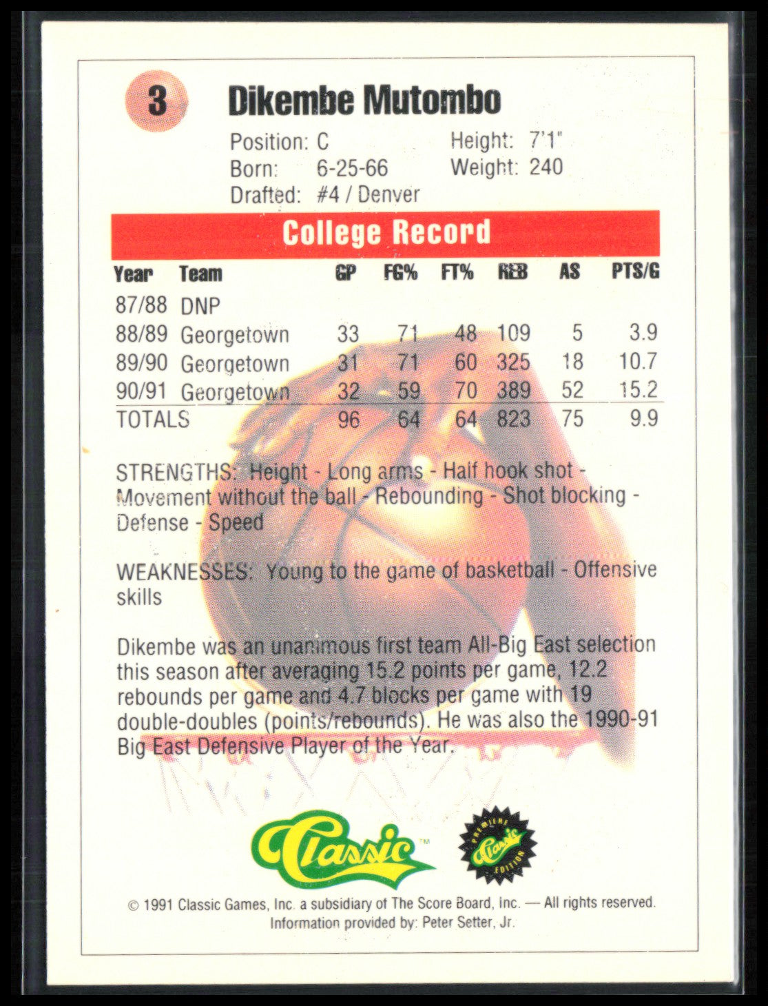 Dikembe Mutombo 1991 Classic Draft Picks
