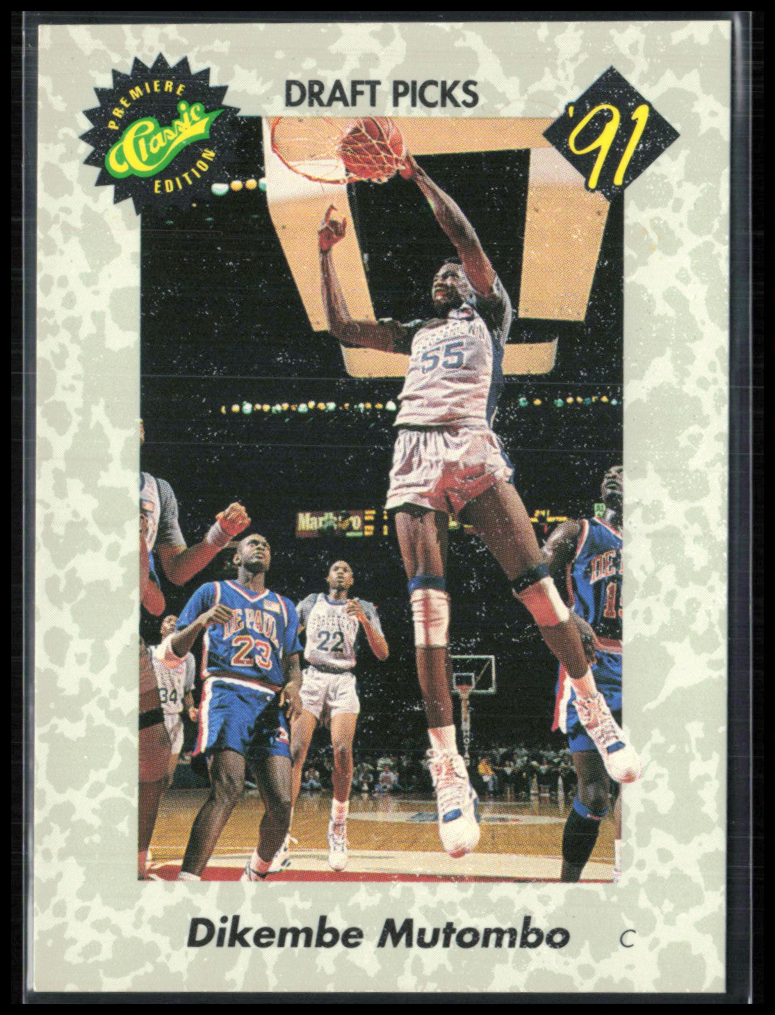 Dikembe Mutombo 1991 Classic Draft Picks