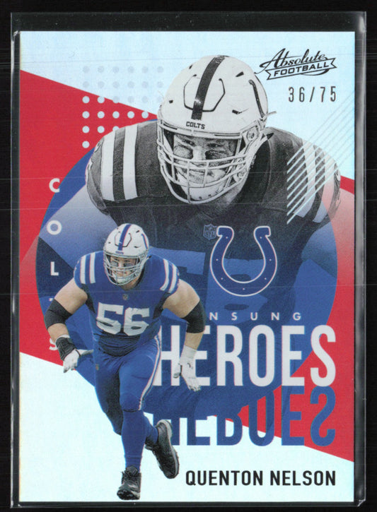 Quenton Nelson /75 Unsung Heroes