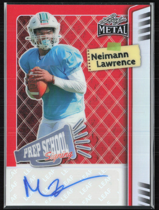 Neimann Lawrence Auto /15 Prep School Signing