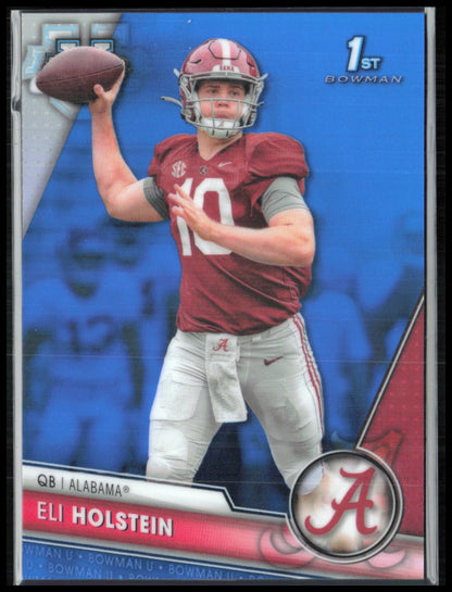 Eli Holstein 1st Bowman Blue Refractor /199