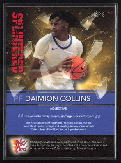 Daimion Collins /25 Splintered