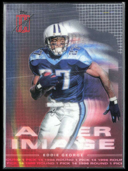 Eddie George After Image