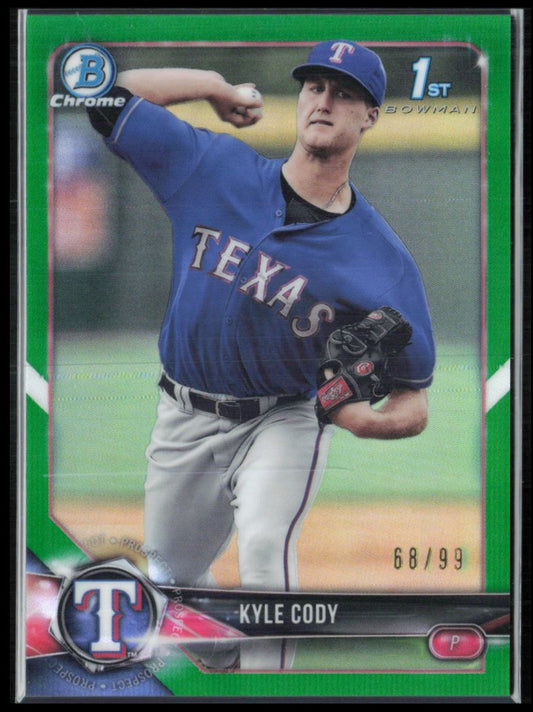 Kyle Cody 1st Bowman Green /99