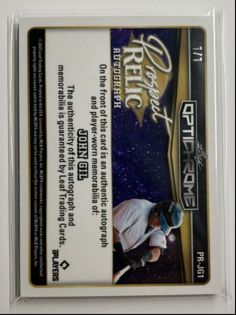 John Gil 1/1 Auto Relic Prospect Relic Autograph 2025 Leaf Optichrome
