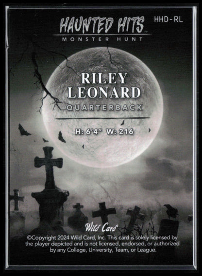 Riley Leonard /4 Haunted Hits PRC 2024 Wild Card