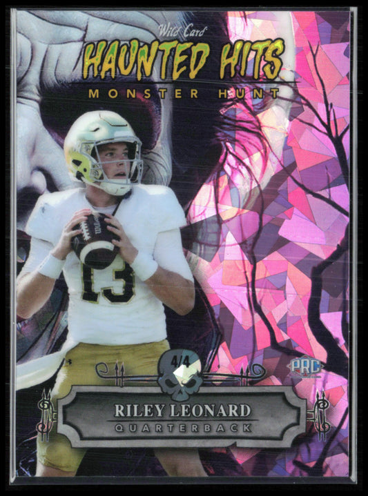 Riley Leonard /4 Haunted Hits PRC 2024 Wild Card