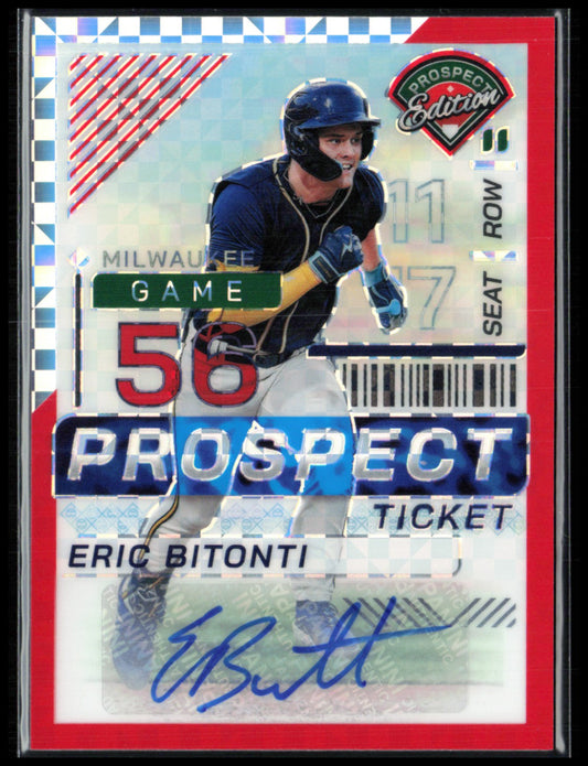 Eric Bitonti Auto Prospect Ticket /99 Red