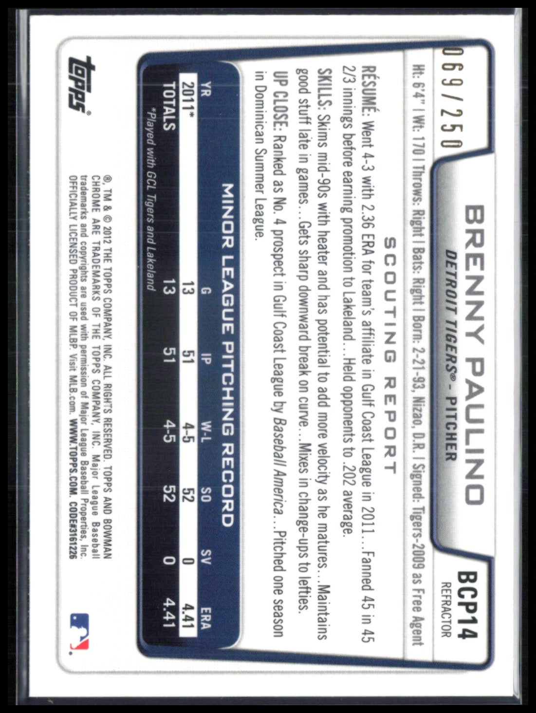 Brenny Paulino 1st Bowman Chrome /250