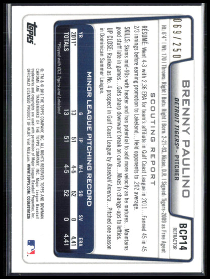 Brenny Paulino 1st Bowman Chrome /250