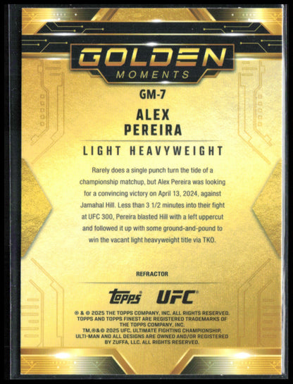 Alex Pereira Golden Moments