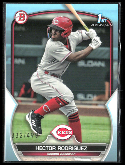 Hector Rodriguez 1st Bowman /499