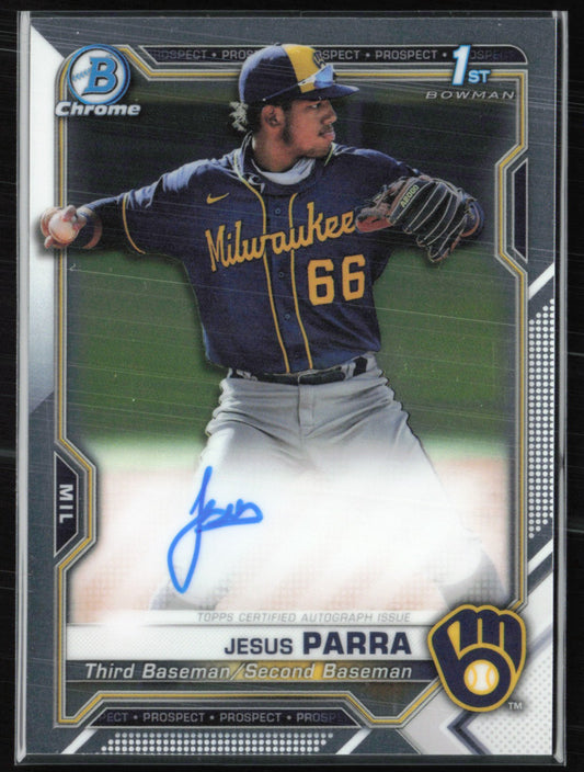 Jesus Parra 1st Bowman Auto