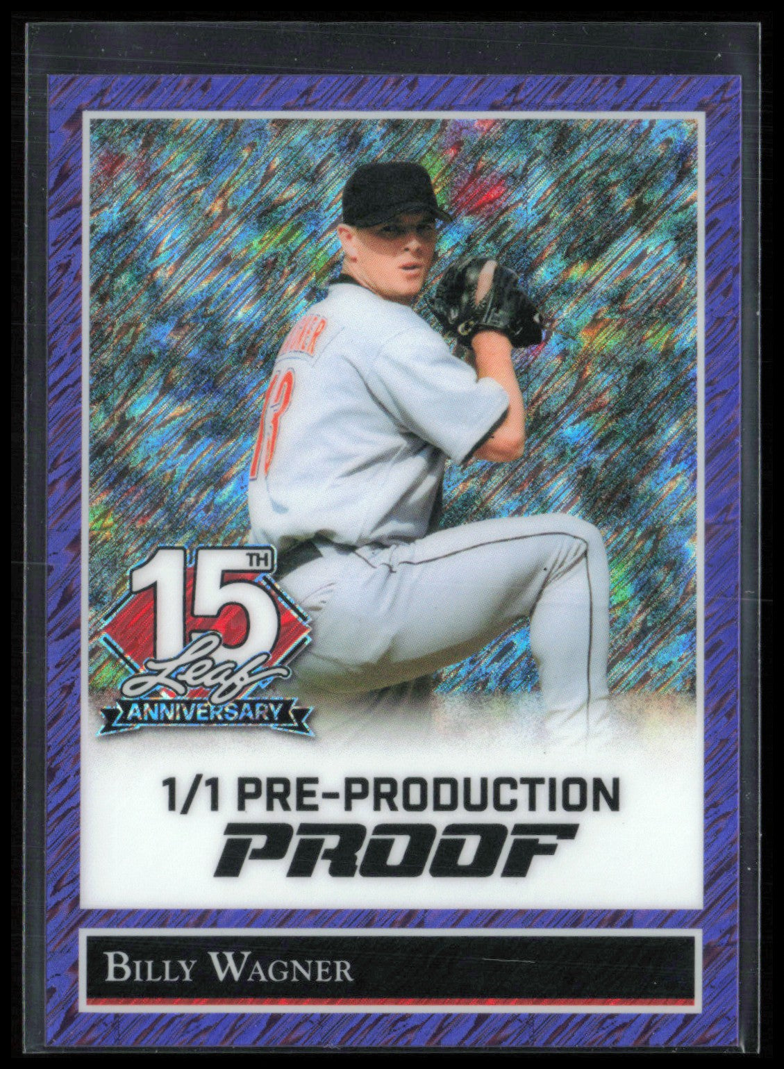 Billy Wagner 1/1 Pre-Production Proof