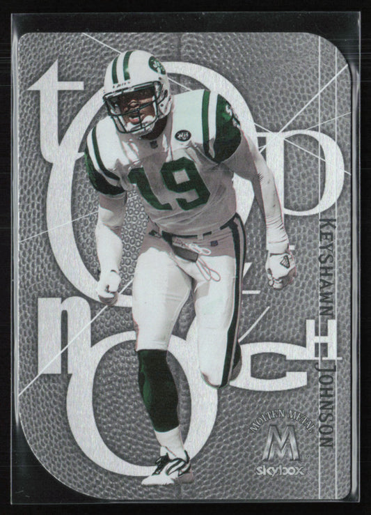 Keyshawn Johnson Top Notch 2000 Molten Metal