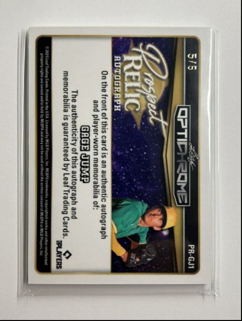 Gage Jump /6 Auto Relic Prospect Relic Autograph 2025 Leaf Optichrome