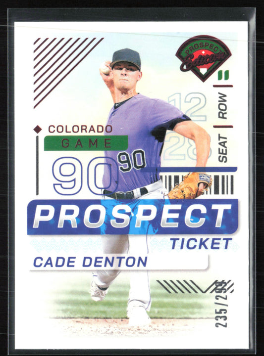 Cade Denton /299 Prospect Ticket