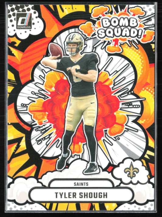 Tyler Shough Bomb Squad