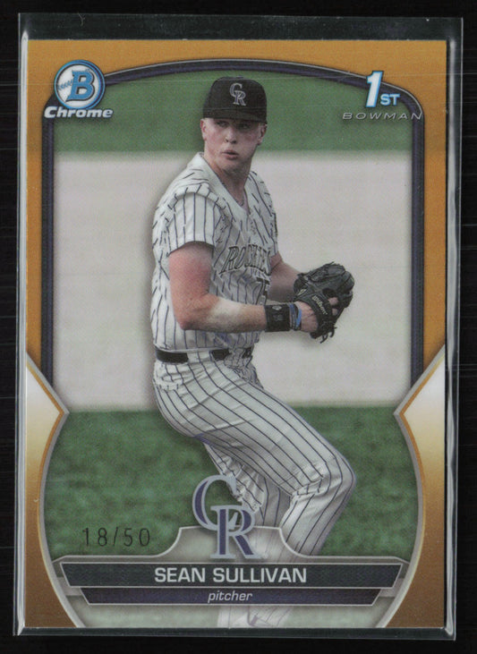 Sean Sullivan 1st Bowman Gold Refractor /50 2023 Bowman Chrome