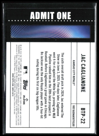 Jac Caglianone Admit One RC
