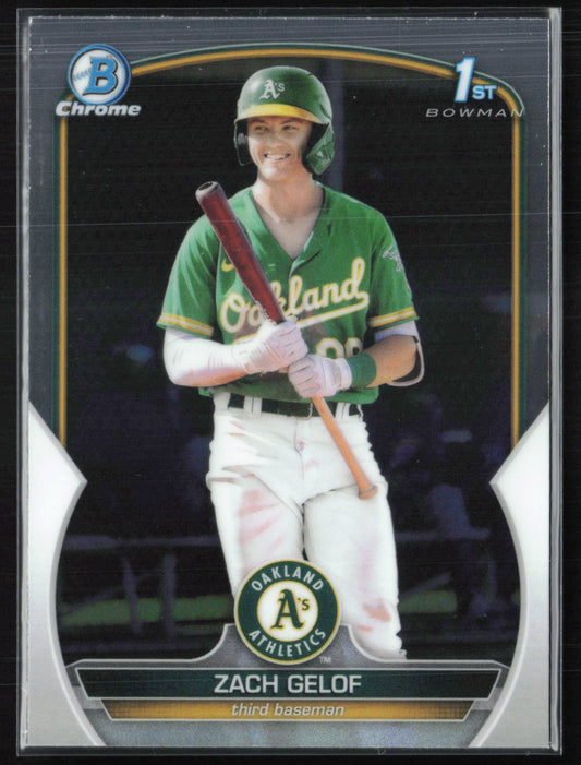 Zach Gelof 1st Bowman Chrome