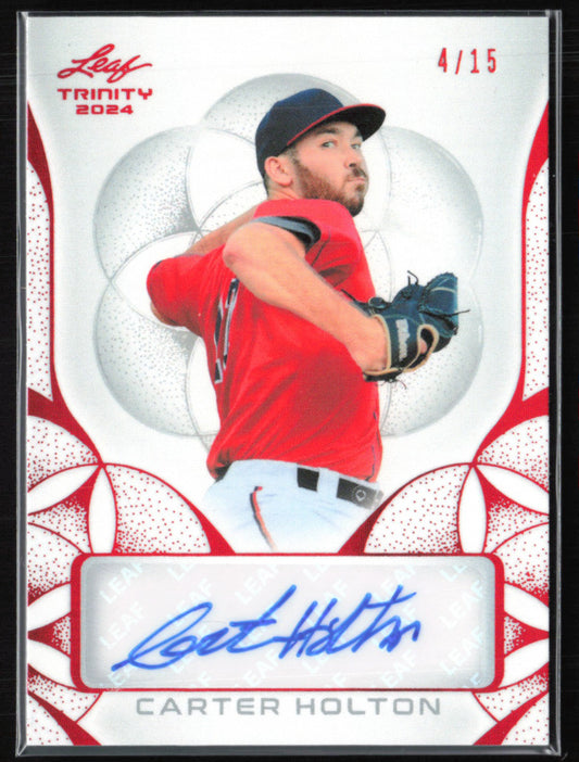 Carter Holton Auto /15 2024 Leaf Trinity